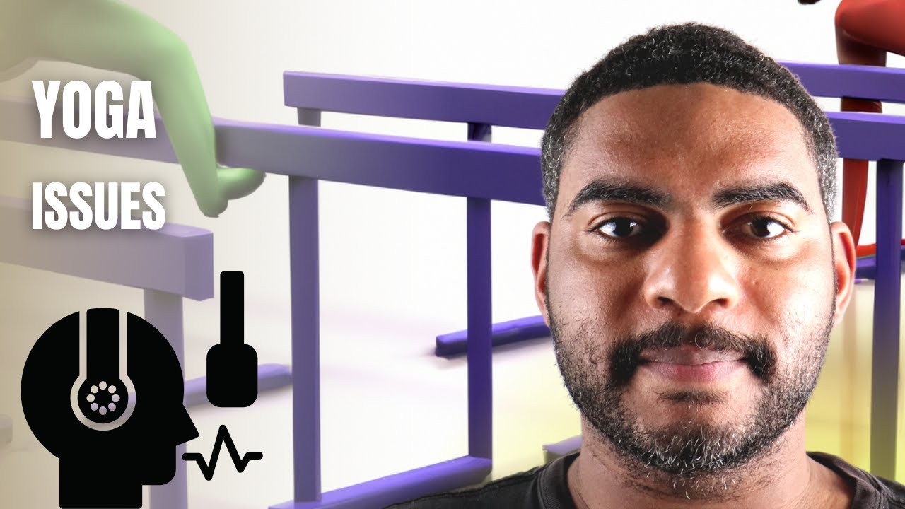 Yoga Issues (Recorded for Listen)